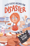 Alice Fleck's Recipes for Disaster - MPHOnline.com