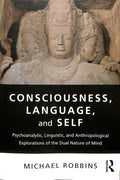 Consciousness, Language, and Self - MPHOnline.com