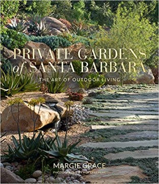 Private Gardens of Santa Barbara - MPHOnline.com