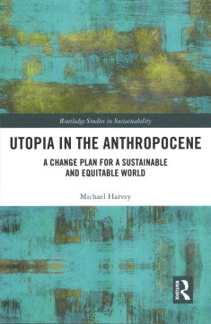 Utopia in the Anthropocene - MPHOnline.com