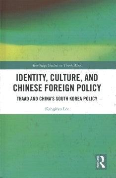 Identity, Culture, and Chinese Foreign Policy - MPHOnline.com