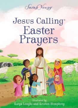 Jesus Calling Easter Prayers - MPHOnline.com