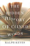 The Hidden History of Coined Words - MPHOnline.com