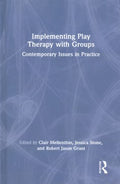 Implementing Play Therapy With Groups - MPHOnline.com