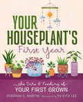 Your Houseplant's First Year - MPHOnline.com