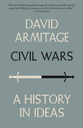 Civil Wars - A History in Ideas  (Reprint) - MPHOnline.com