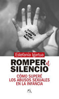 Romper el silencio / Break the Silence - MPHOnline.com