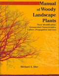 Manual of Woody Landscape Plants - MPHOnline.com