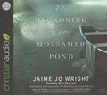 The Reckoning at Gossamer Pond - MPHOnline.com