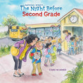 The Night Before Second Grade - MPHOnline.com