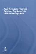 Anti-Terrorism, Forensic Science, Psychology in Police Investigations - MPHOnline.com