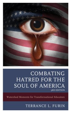 Combating Hatred for the Soul of America - MPHOnline.com