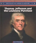 Thomas Jefferson and the Louisiana Purchase - MPHOnline.com