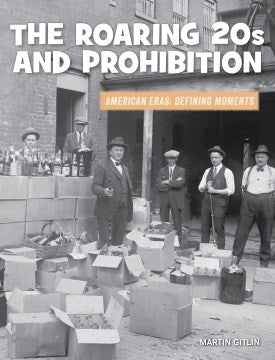 The Roaring 20s and Prohibition - MPHOnline.com