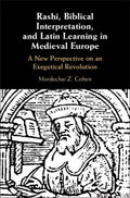 Rashi, Biblical Interpretation, and Latin Learning in Medieval Europe - MPHOnline.com