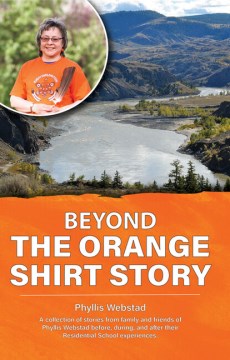 Beyond the Orange Shirt Story - MPHOnline.com