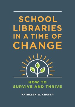 School Libraries in a Time of Change - MPHOnline.com