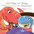 Star Light, Star Bright, Even Dinosaurs Say Good Night - MPHOnline.com