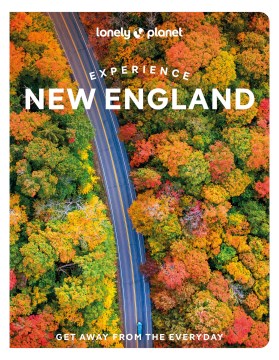 Lonely Planet Experience New England - MPHOnline.com