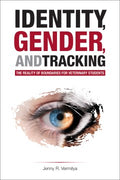 Identity, Gender, and Tracking - MPHOnline.com