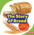 The Story of Bread - MPHOnline.com