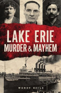 Lake Erie Murder & Mayhem - MPHOnline.com