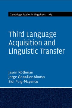 Third Language Acquisition and Linguistic Transfer - MPHOnline.com