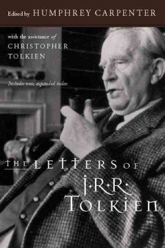 The Letters of J. R. R. Tolkien - MPHOnline.com