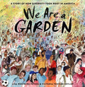 We Are a Garden - MPHOnline.com