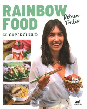 Rainbow Food de superchulo / Rainbow Food by Superchulo - MPHOnline.com