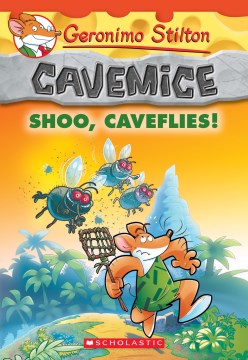 Geronimo Stilton Cavemice #14 : Shoo,Caveflies! - MPHOnline.com