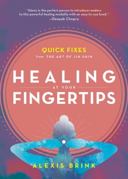 Healing at Your Fingertips - MPHOnline.com