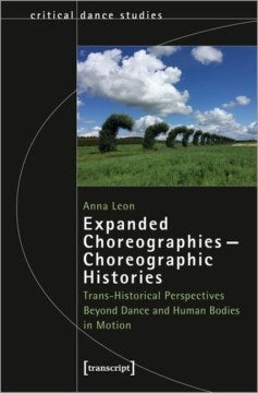 Expanded Choreographies - Choreographic Histories - MPHOnline.com