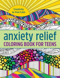 Anxiety Relief Coloring Book for Teens - MPHOnline.com