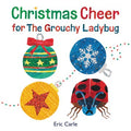 Christmas Cheer for the Grouchy Ladybug - MPHOnline.com