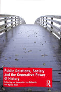 Public Relations, Society and the Generative Power of History - MPHOnline.com