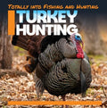 Turkey Hunting - MPHOnline.com