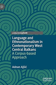 Language and Ethnonationalism in Contemporary West Central Balkans - MPHOnline.com