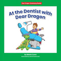 At the Dentist With Dear Dragon - MPHOnline.com