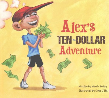 Alex's Ten-Dollar Adventure - MPHOnline.com