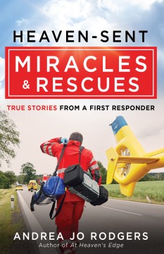 Heaven-Sent Miracles & Rescues - MPHOnline.com