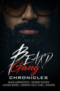 Beard Gang Chronicles - MPHOnline.com