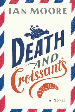 Death and Croissants - MPHOnline.com