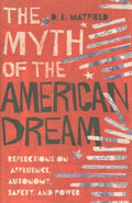 The Myth of the American Dream - MPHOnline.com