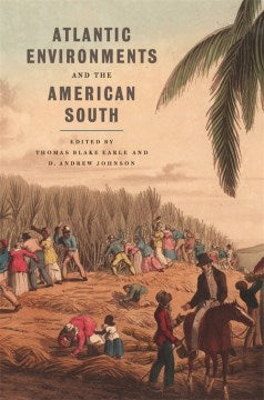 Atlantic Environments and the American South - MPHOnline.com