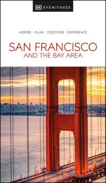 Dk Eyewitness San Francisco and the Bay Area  (DK Eyewitness Travel Guides San Francisco) (2 FOL MAP) - MPHOnline.com