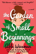 The Garden of Small Beginnings - MPHOnline.com