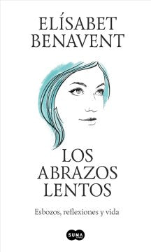 Los abrazos lentos/ Soft Embraces - MPHOnline.com