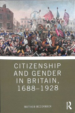 Citizenship and Gender in Britain, 1688-1928 - MPHOnline.com