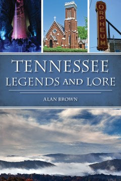 Tennessee Legends and Lore - MPHOnline.com